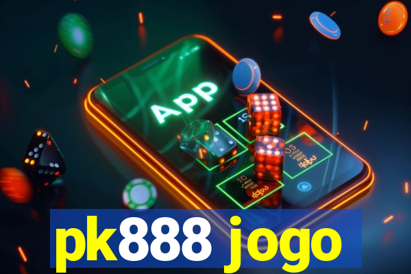 pk888 jogo